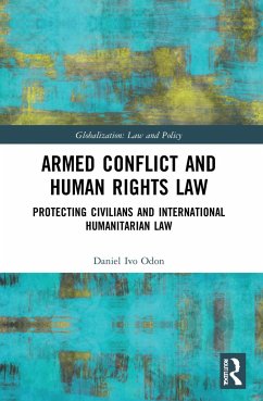 Armed Conflict and Human Rights Law - Odon, Daniel Ivo