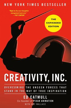 Creativity, Inc. (The Expanded Edition) - Catmull, Ed; Wallace, Amy