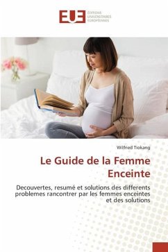 Le Guide de la Femme Enceinte - Tiokang, Wilfried