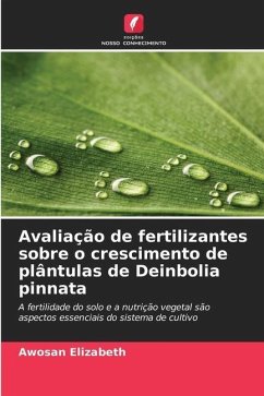 Avaliação de fertilizantes sobre o crescimento de plântulas de Deinbolia pinnata - Elizabeth, Awosan