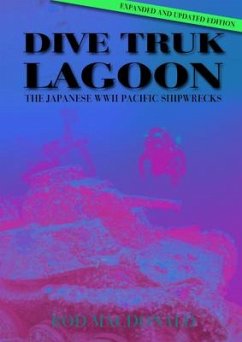 Dive Truk Lagoon, 2nd edition - Macdonald, Rod