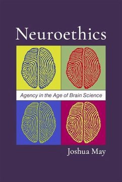 Neuroethics - May, Joshua (Associate Professor of Philosophy and Psychology, Assoc