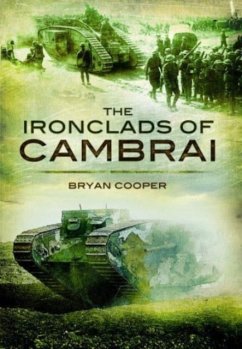 The Ironclads of Cambrai - Cooper, Bryan