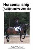 Horsemanship (At E¿itimi ve Atç¿l¿k) Horsemanship (At E¿itimi ve Atç¿l¿k)