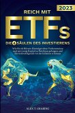 Reich mit ETFs - Die 4 Säulen des Investierens