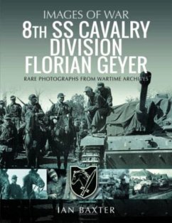 8th SS Cavalry Division Florian Geyer - Baxter, Ian