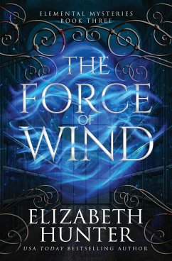 The Force of Wind - Hunter, Elizabeth