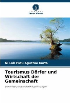 Tourismus Dörfer und Wirtschaft der Gemeinschaft - Agustini Karta, Ni Luh Putu