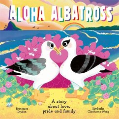 Aloha Albatross - Dryden, Francesca