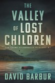 The Valley Of Lost Children