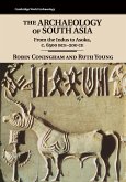 The Archaeology of South Asia