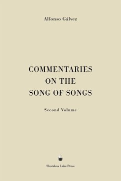 Commentaries on the Song of Songs - Gálvez, Alfonso