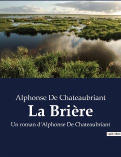 La Brière - Chateaubriant, Alphonse De