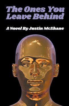 The Ones You Leave Behind - McShane, Justin