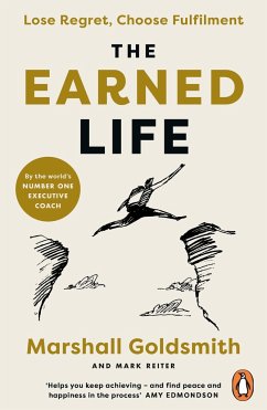 The Earned Life - Reiter, Mark; Goldsmith, Marshall