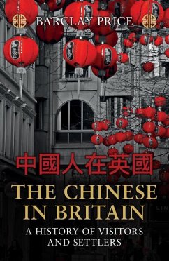 The Chinese in Britain - Price, Barclay