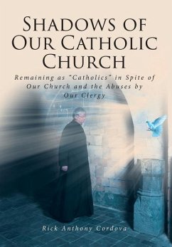 Shadows of Our Catholic Church - Cordova, Rick Anthony