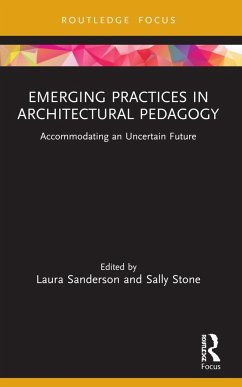 Emerging Practices in Architectural Pedagogy