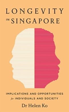 Longevity in Singapore - Ko, Dr Helen