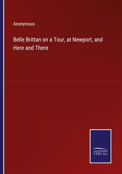Cover Belle Brittan on a Tour, at Newport, and Here and There