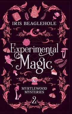 Experimental Magic - Beaglehole, Iris