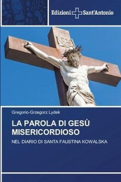 LA PAROLA DI GESÙ MISERICORDIOSO - LYDEK, GREGORIO-GRZEGORZ