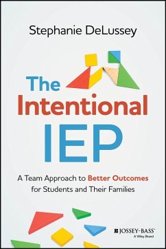 The Intentional IEP - DeLussey, Stephanie