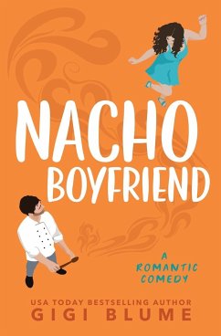 Nacho Boyfriend - Blume, Gigi