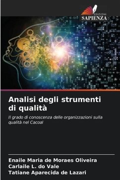 Analisi degli strumenti di qualità - Oliveira, Enaile Maria de Moraes;Vale, Carlaile L. do;Lazari, Tatiane Aparecida de