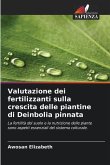 Valutazione dei fertilizzanti sulla crescita delle piantine di Deinbolia pinnata