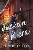 Jackson & Kiera