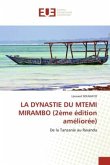 LA DYNASTIE DU MTEMI MIRAMBO (2ème édition améliorée)