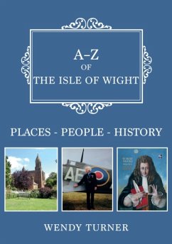 A-Z of the Isle of Wight - Turner, Wendy
