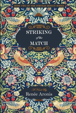 Striking of the Match - Aronis, Renee