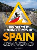 100 Greatest Cycling Climbs of Spain (eBook, ePUB)