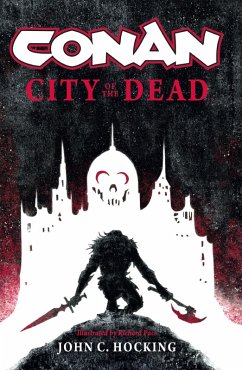 Conan: City of the Dead (eBook, ePUB) - Hocking, John C.