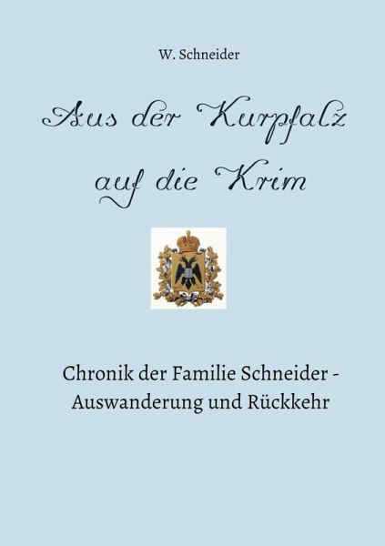 Aus der Kurpfalz auf die Krim (eBook, ePUB)