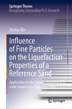 Influence of Fine Particles on the Liquefaction Properties of a Reference Sand (eBook, PDF) - Zhu, Zhehao