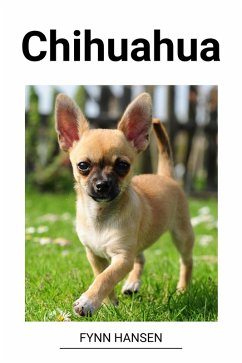 Chihuahua (eBook, ePUB) - Hansen, Fynn