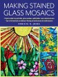 Making Stained Glass Mosaics (eBook,... - Bild 1