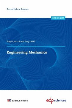 Engineering Mechanics (eBook, PDF) - Yi, Ping; Liu, Jun; Jiang, Feng