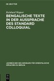 Bengalische Texte in der Aussprache des Standard Colloquial (eBook, PDF)