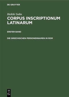 Die griechischen Personennamen in Rom (eBook, PDF) Cover Die griechischen Personennamen in Rom (eBook, PDF)
