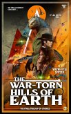 The War-Torn Hills of Earth   Flashback: The Final Trilogy of Stories   Part Three (Flashback/The Dinosaur Apocalypse: The Final Trilogy of Stories, #3) (eBook, ePUB)