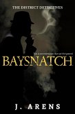 Baysnatch (The District Detectives, #2) (eBook, ePUB) Baysnatch (The District Detectives, #2) (eBook, ePUB)