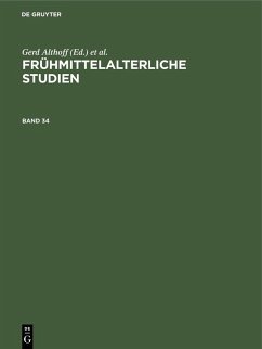 Frühmittelalterliche Studien. Band 34 (eBook, PDF)