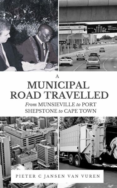 A Municipal Road Travelled (eBook, ePUB) A Municipal Road Travelled (eBook, ePUB)