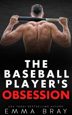 Cover The Baseball Player's Obsession (Stalker Sportsmen, #4) (eBook, ePUB)