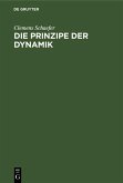 Die Prinzipe der Dynamik (eBook, PDF)