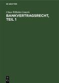 Bankvertragsrecht, Erster Teil (eBook, PDF)
